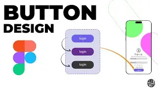 How to Design Buttons in Figma