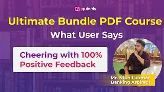 What Users Says | Guidely Bundle PDF Course | Mr. Nikhil Kumar (Banking Aspirant)