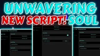 Unwavering Soul Script Roblox | Working Auto Farm