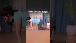 Yoga For Mobility & Flexibility | Exercise No - 4 | #shorts #yogaforjoints