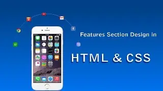 How To Create Website Features Section Using HTML And CSS | HTML Website Tutorial