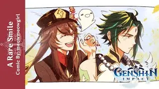 【Genshin Impact Dub Comic】 || 『A Rare Smile』