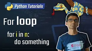 9. For loop [Python 3 Programming Tutorials]