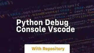 python debug console vscode