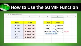 How to Use the SUMIF Function