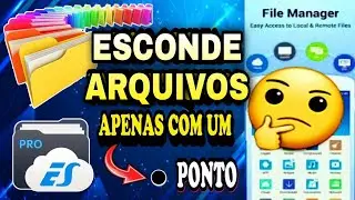 Como oculta e esconder arquivos e pastas do pelo celular Android