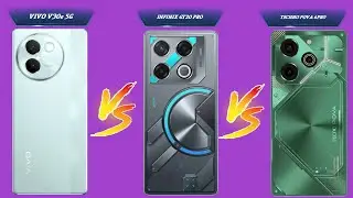 Vivo v30e vs Infinix GT20 Pro vs Techno Pova 6 pro | Don't Buy Wrong Phone