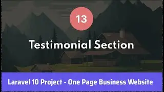 13. Testimonial Section | Laravel 10 Project