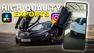 High QUALITY Renders For INSTAGRAM - DaVinci Resolve 19