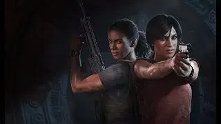 Uncharted: The Lost Legacy - Не дело бросать на пол пути!