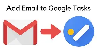 Add Email to Google Tasks - No Extensions