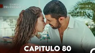 La Hija del Embajador Capitulo 80 (Doblado en Español) FULL HD