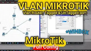cara mudah setting vlan mikrotik menggunakan 2 router dan switch mikrotik trunk vlan dan mode access