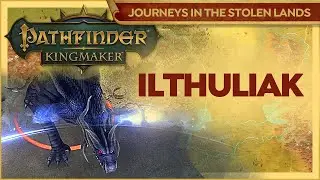 Ilthuliak's Lair // Pathfinder Kingmaker // Journeys In The Stolen Lands