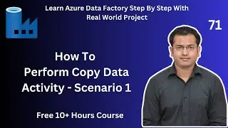 How To   Perform Copy Data Activity   Scenario 1