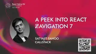 A peek into React Navigation 7 - Satyajit Sahoo | React Native 2023