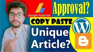 How To Write Unique Articles for Adsense approval  | How to write unique Plagiarism free article