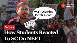 Supreme Court Declines to Cancel NEET-UG 2024, Students React Strongly | Students On No Reneet