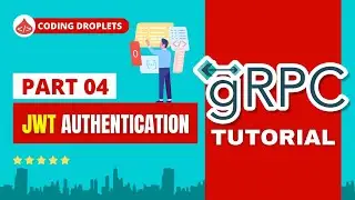 gRPC C# Tutorial [Part 4] - gRPC JWT Token .Net Core - DotNet gRPC Authorization