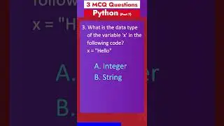 Part 7a - Python MCQ - Q&A | Most asked Interview Questions