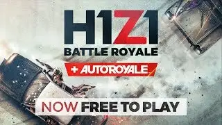 H1Z1 - Free To Play Trailer [Official Video]