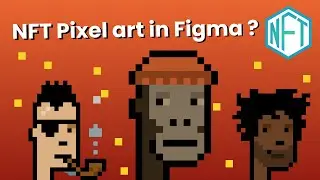 How to create NFT pixel art in Figma?