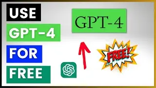 How To Use ChatGPT 4 For Free? (3 Methods - No BS)