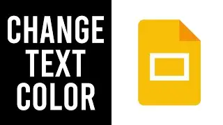 How To Change Text Color in Google Slides (Quick & Easy)