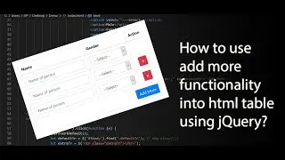 How to create add more functionality in HTML Table using jQuery