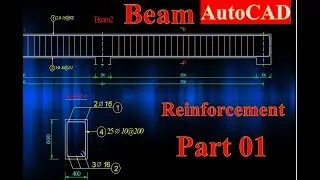 Beam Reinforcement Detailing in AutoCAD Part 01