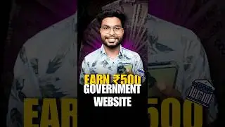 Earn Daily 500₹/- Daily from Government Website | Government Registerd Website Se Paise Kaise kamaye