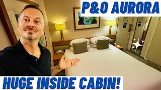 P&O Aurora - one of the biggest standard inside cabins at sea? Tour & Review!