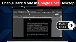 How To Enable Dark Mode in Google Docs Desktop