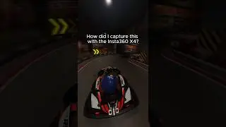 Insta360 X4 go kart 360 camera video idea tutorial 💡