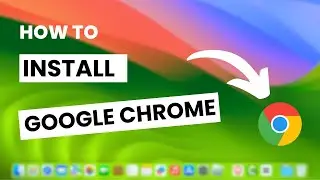 How To Install Google Chrome On Mac - Easy Guide