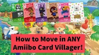 How to Move in ANY Amiibo Card Villager! - Animal Crossing: New Horizons - ACNH Amiibo Card Villager