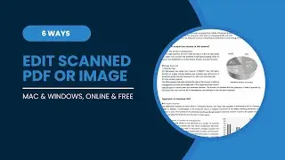 6 Ways to Edit A Scanned PDF or Image Document (Even Online Free)