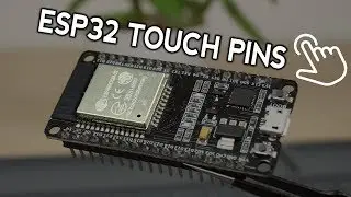 ESP32 Capacitive Touch Sensor Pins with Arduino IDE