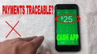 ✅  Are Cash App Payments Traceable? 🔴