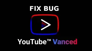 Youtube Vanced not working | Fix Youtube Vanced The Following Content Is Not Available On This App