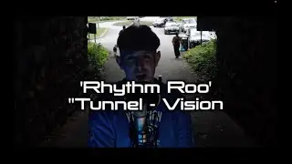 Rhythm Roo - TUNNEL VISION (SEASON 2)   @Divinestudiostv