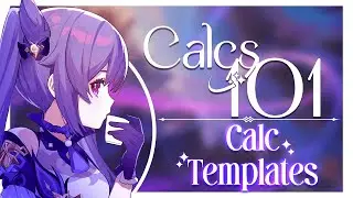 Calcs 101 - Episode 9: Calc Templates