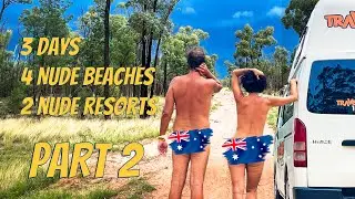 Everything is Far in Australia (naked road trip) - Part 2