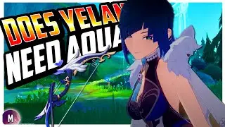 Does Yelan NEED Aqua Simulacra? Genshin Impact