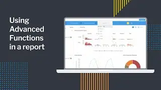Using Advanced Functions in a report