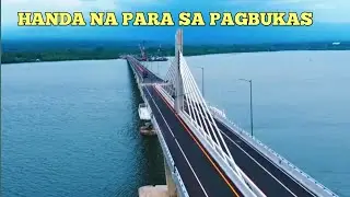 Handa na Para sa Pagbukas | Panguil Bay Bridge