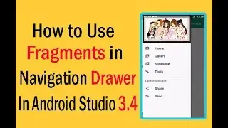 How to use Fragments in Navigation Drawer | Android App Developments video # 22