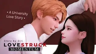 Lovestruck Momentum ❤️ Sims 4 Love Story | University Crush