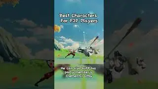 Best Characters for F2P Players pt2