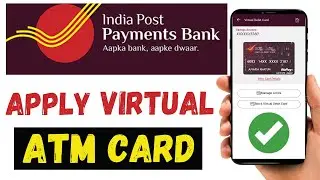 How to apply Indian post payment bank virtual debit card | Indian Post Payment bank ATM Card